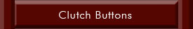 Clutch Buttons